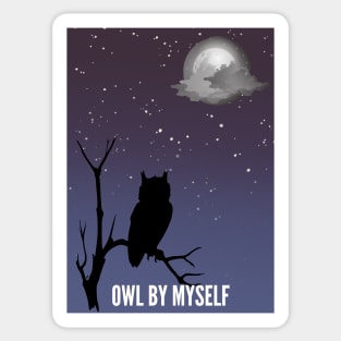 Owl By Myself Sticker